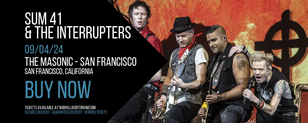 Sum 41 & The Interrupters at The Masonic